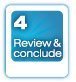 4: Review & Conclude